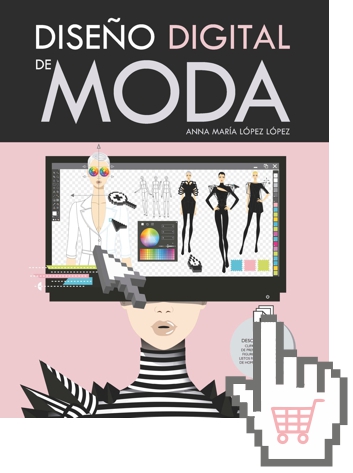 Compra on-line el libro DISEÑO DIGITAL DE MODA